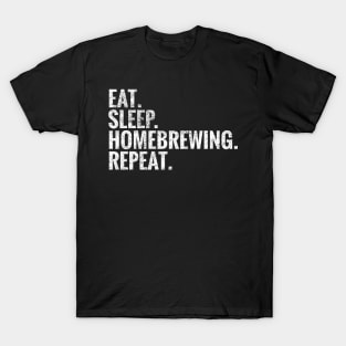 Eat Sleep Homebrewing Repeat T-Shirt